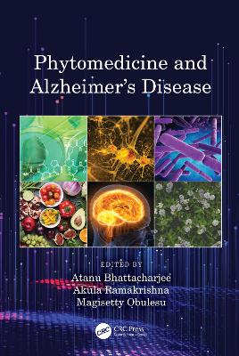Phytomedicine and Alzheimer’s Disease book