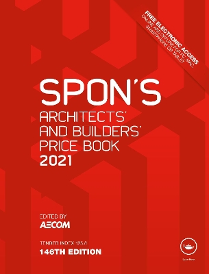 Spon's Architects' and Builders' Price Book 2021 book