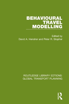 Behavioural Travel Modelling book