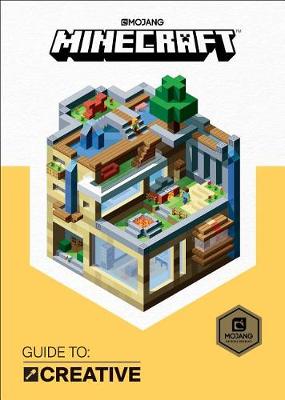 Minecraft: Guide to Creative by Mojang AB