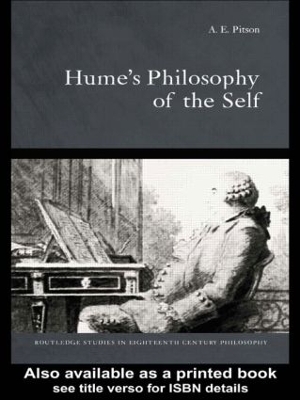Hume's Philosophy Of The Self by Tony Pitson