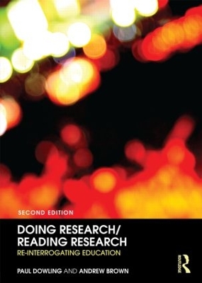Doing Research/Reading Research by Paul Dowling