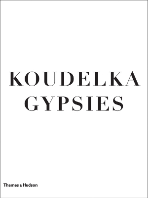 Koudelka Gypsies book