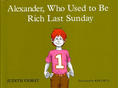 Alexander, Who Used to be Rich Last Sunday book