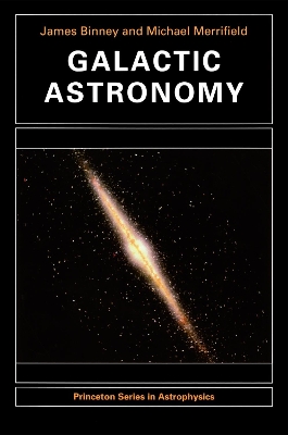 Galactic Astronomy by James Binney