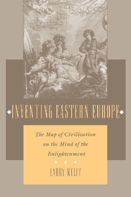 Inventing Eastern Europe book