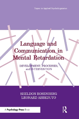 Language and Communication in Mental Retardation book