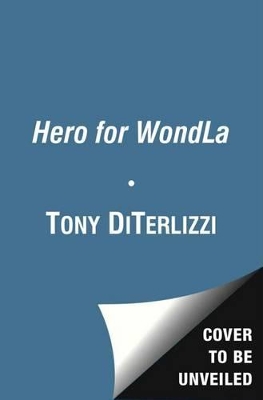 Hero for WondLa book