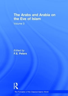 Arabs and Arabia on the Eve of Islam book