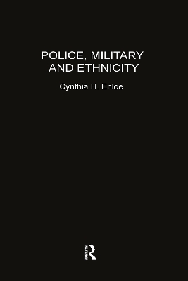 Police, Military and Ethnicity book