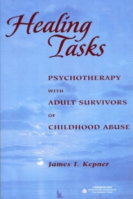 Healing Tasks by James I. Kepner