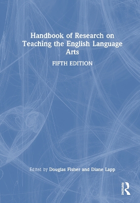 Handbook of Research on Teaching the English Language Arts by Diane Lapp