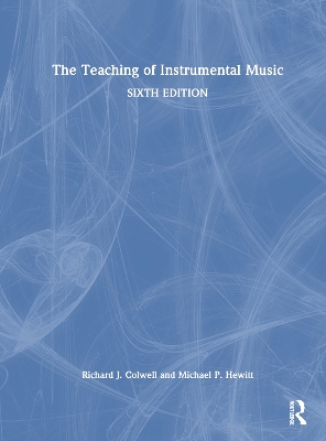 The Teaching of Instrumental Music book