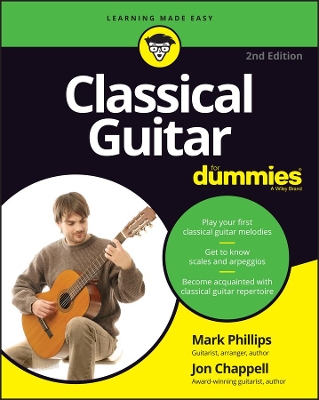 Classical Guitar For Dummies, 2nd Edition book