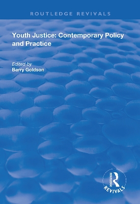 Youth Justice: Contemporary Policy and Practice book