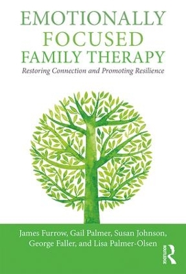 Emotionally Focused Family Therapy book