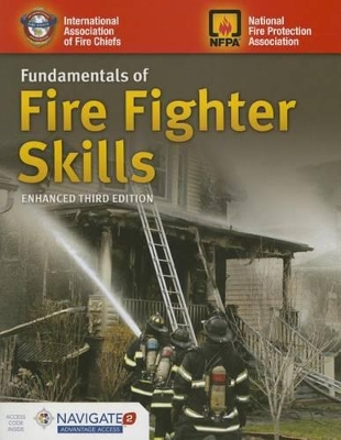 Fundamentals Of Fire Fighter Skills by Iafc