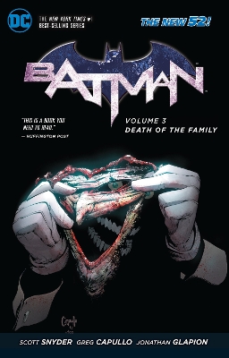 Batman Volume 3: Death of the Family TP (The New 52) book