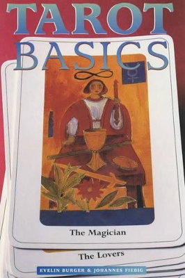 Tarot Basics by Evelin Burger