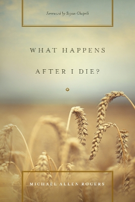 What Happens After I Die? book