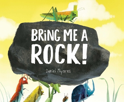 Bring Me a Rock! book