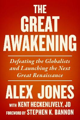 The Great Awakening: Defeating the Globalists and Launching the Next Great Renaissance book