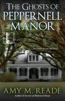 Ghosts of Peppernell Manor book