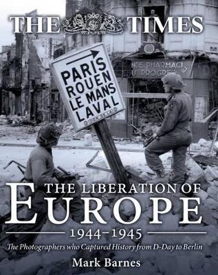 Liberation of Europe 1944-1945 book