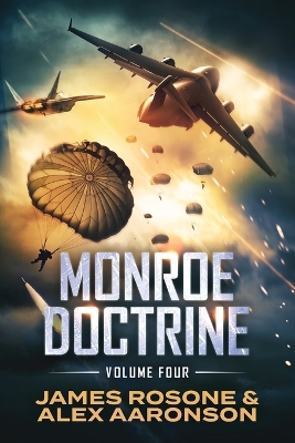 Monroe Doctrine: Volume IV book