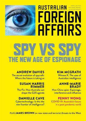 Spy vs Spy: The New Age of Espionage: Australian Foreign Affairs 9 book