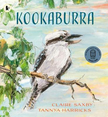 Kookaburra by Claire Saxby