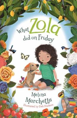What Zola Did on Friday by Melina Marchetta