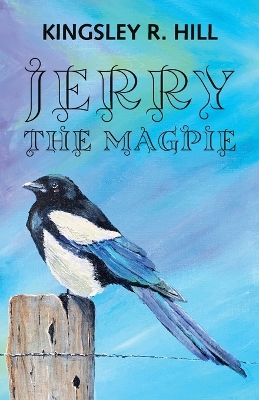 Jerry the Magpie book