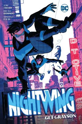 Nightwing Vol. 2: Get Grayson by Tom Taylor