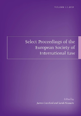 Select Proceedings of the European Society of International Law, Volume 3, 2010 book