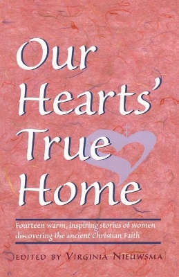 Our Hearts' True Home book