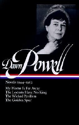 The Novels 1944-1962 by Dawn Powell