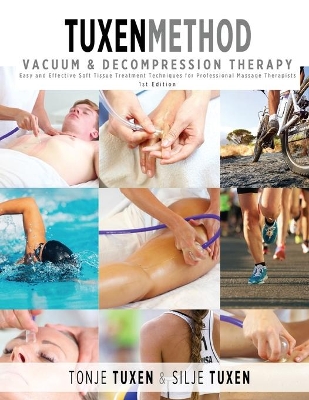 Tuxenmethod Vacuum & Decompression Therapy book