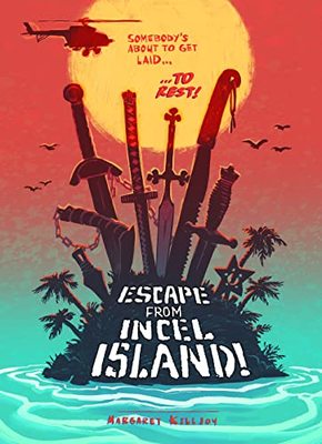 Escape from Incel Island! book