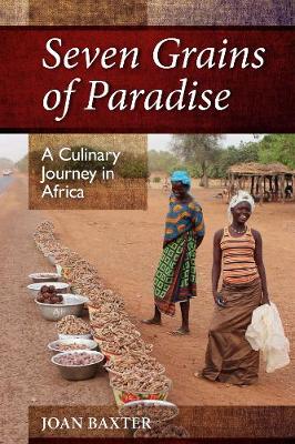 Seven Grains of Paradise book