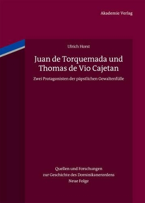 Juan de Torquemada und Thomas de Vio Cajetan book