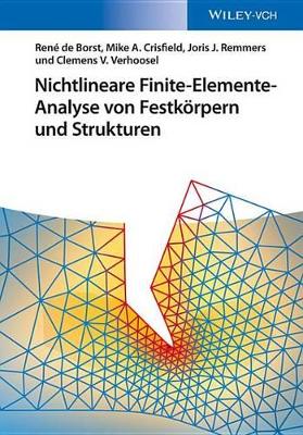 Nichtlineare Finite-Elemente-Analyse von Festkörpern und Strukturen book