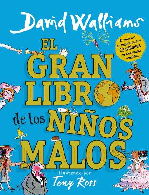The El gran libro de los niños malos / The World's Worst Children 2 by David Walliams