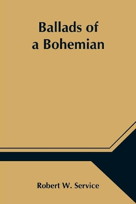 Ballads of a Bohemian book