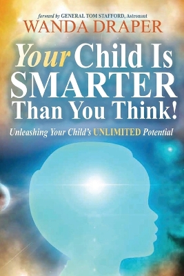 Your Child Is Smarter Than You Think book