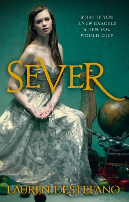 Sever by Lauren DeStefano