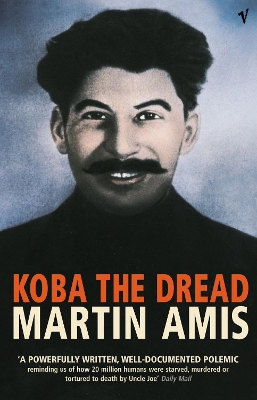 Koba The Dread by Martin Amis