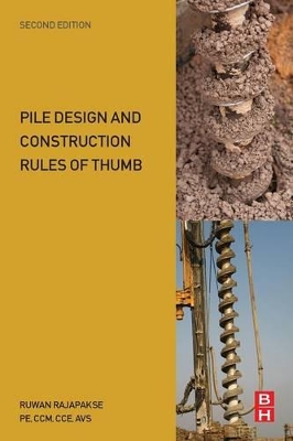 Pile Design and Construction Rules of Thumb book