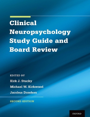 Clinical Neuropsychology Study Guide and Board Review book