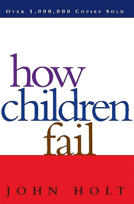 How Children Fail book